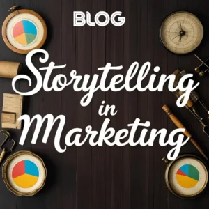 blog image of storytelling in marketing